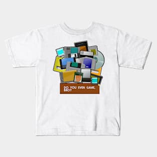 Do you even game, bro? Kids T-Shirt